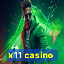 x11 casino